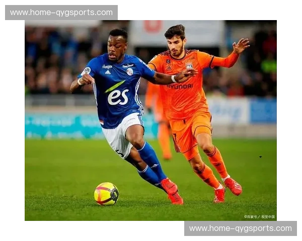 虽然只取一分但止住连败 斯特拉斯堡展现顽强斗志