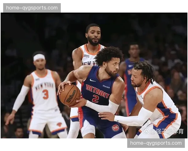 坎宁安带领活塞登顶联盟榜首 核心球员伤愈复出后表现稳定